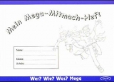 Mein Mega-Mitmach-Heft - Rainer E Wicke