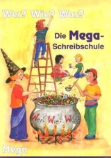 Die Mega-Schreibschule - Max M Medo