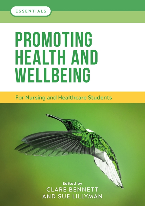 Promoting Health and Wellbeing - Clare L. Bennett, Sue Lillyman