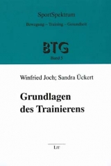 Grundlagen des Trainierens - Winfried Joch, Sandra &Uuml;ckert