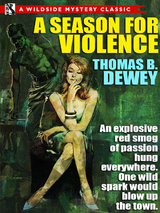 Season for Violence -  Thomas B. Dewey