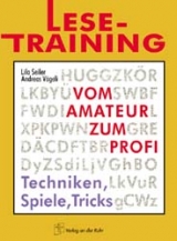 Lese-Training - vom Amateur zum Profi - Lilo Seiler, Andreas V&ouml;geli