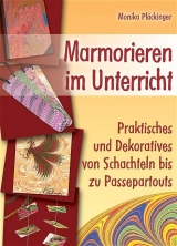 Marmorieren im Unterricht - Monika Pl&ouml;ckinger