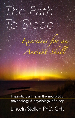 The Path To Sleep, Exercises for an Ancient Skill