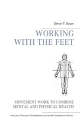 Movement work according to Elsa Gindler - Simon T. Bauer