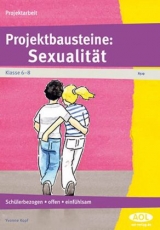 Projektbausteine: Sexualit&auml;t - Yvonne Kopf