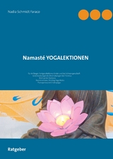 Namast&eacute; Yogalektionen - Nadia Schmidt Faraco