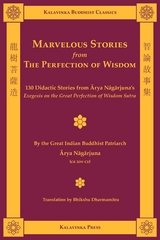 Marvelous Stories from the Perfection of Wisdom - Arya Nagarjuna