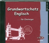 Grundwortschatz Englisch f&uuml;r Einsteiger - CD - Terry Moston