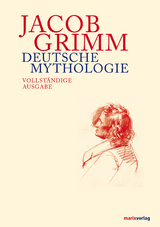 Deutsche Mythologie - Grimm, Jacob