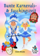 Bunte Karnevals- & Faschingszeit - Daria Broda