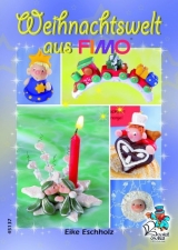Weihnachtswelt aus Fimo - Eike Eschholz