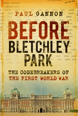 Before Bletchley Park - Paul Gannon