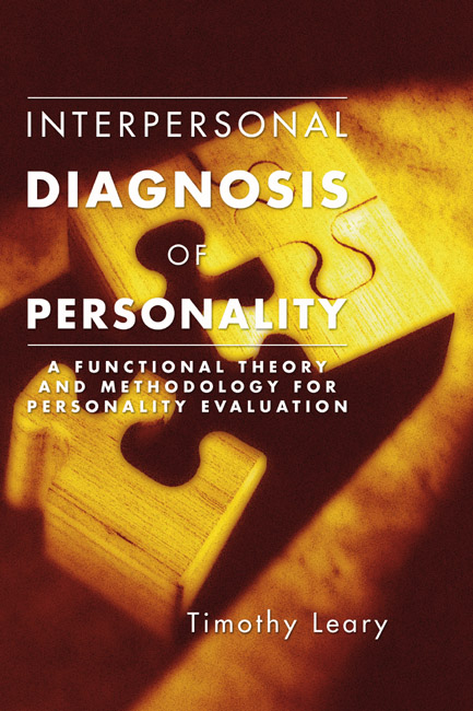 Interpersonal Diagnosis of Personality - Timothy Leary