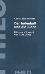 Der Judenhaß und die Juden - Brunner, Constantin; Stenzel, Jürgen