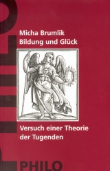 Bildung und Gl&uuml;ck - Micha Brumlik