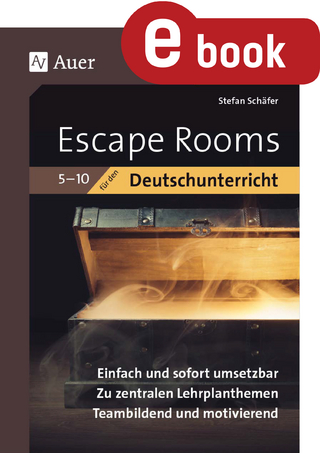 Escape-Rooms für den Deutschunterricht 5-10