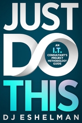 Just Do This - D.J. Eshelman
