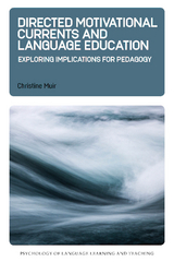 Directed Motivational Currents and Language Education - Christine Muir