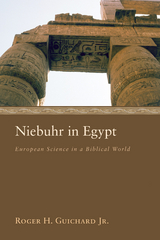 Niebuhr in Egypt - Roger H. Guichard