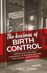 The business of birth control - Claire L. Jones