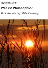 Was ist Philosophie? - Joachim Stiller