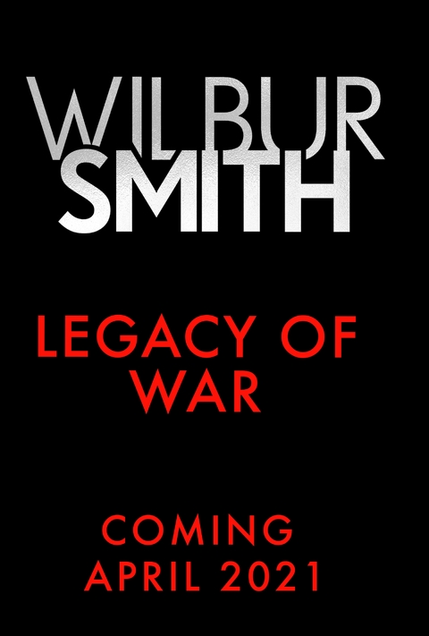 Legacy of War -  David Churchill,  Wilbur Smith