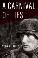 A Carnival of Lies - Vernon L. Anley