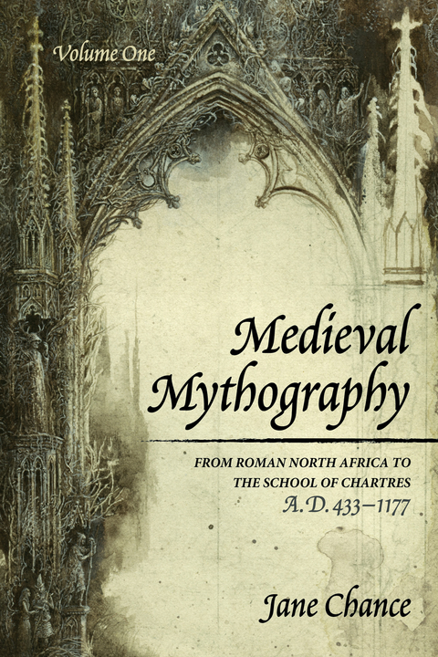 Medieval Mythography, Volume One - Jane Chance