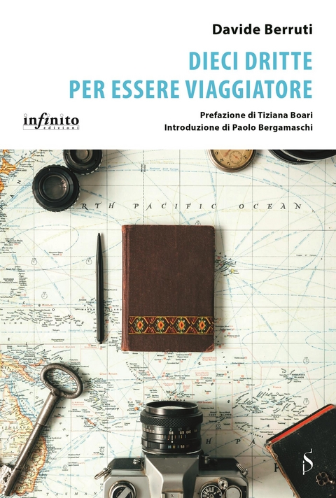 Dieci dritte per essere viaggiatore - Davide Berruti