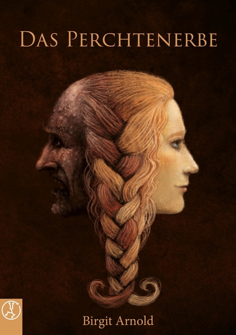 Das Perchtenerbe - Birgit Arnold