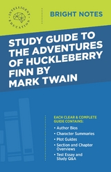 Study Guide to The Adventures of Huckleberry Finn by Mark Twain -  Intelligent Education