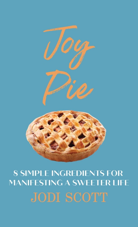 JOY PIE - Jodi Scott