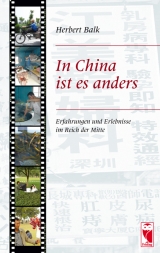 In China ist es anders - Herbert Balk