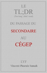 Le TL;DR du passage du secondaire au C&Eacute;GEP - Vincent P Sumah