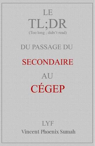 Le TL;DR du passage du secondaire au CÉGEP