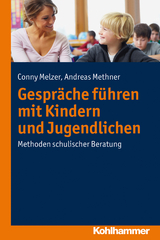 Gespr&auml;che f&uuml;hren mit Kindern und Jugendlichen - Conny Melzer, Andreas Methner