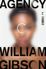 Agency - William Gibson
