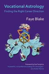 Vocational Astrology -  Faye Blake