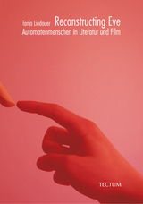 Reconstructing Eve - Tanja Lindauer