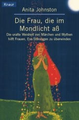 Die Frau, die im Mondlicht a&szlig; - Anita Johnston