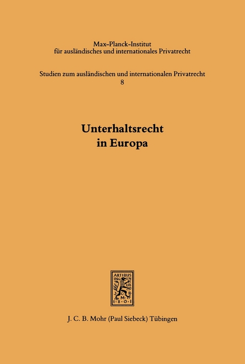 Unterhaltsrecht in Europa : e. Zwölf-Länder-Studie&#13; - 