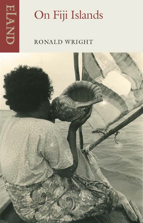 On Fiji Islands -  Ronald Wright