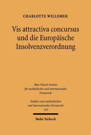 Vis attractiva concursus und die Europäische Insolvenzverordnung