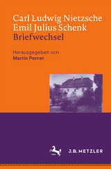 Carl Ludwig Nietzsche / Emil Julius Schenk &ndash; Briefwechsel - 