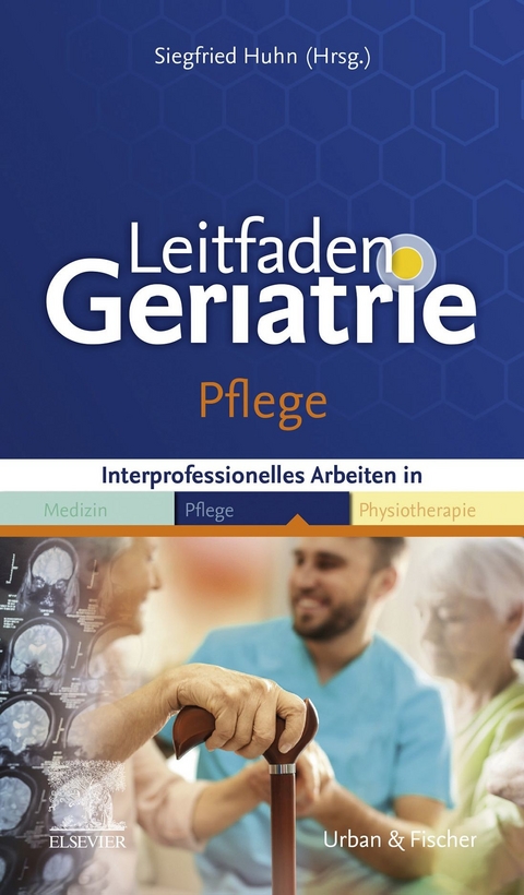 Leitfaden Geriatrie Pflege - 