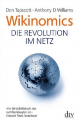 Wikinomics - Don Tapscott, Anthony D. Williams