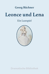 Leonce und Lena - Georg B&uuml;chner