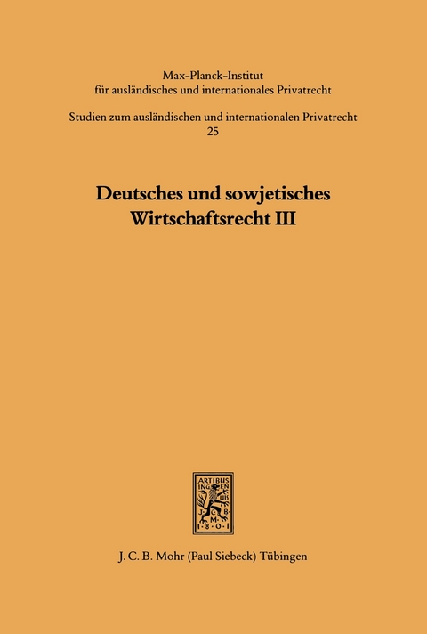 Deutsches und sowjetisches Wirtschaftsrecht - 