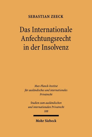 Das Internationale Anfechtungsrecht in der Insolvenz